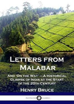 Letters from Malabar(English, Paperback, Bruce Henry)