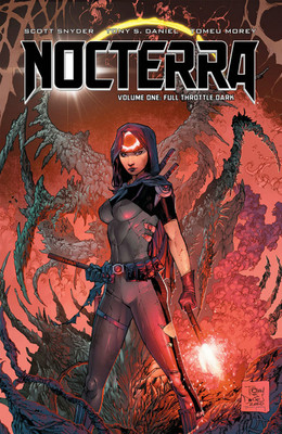 Nocterra, Volume 1: Full Throttle Dark(English, Paperback, Snyder Scott)