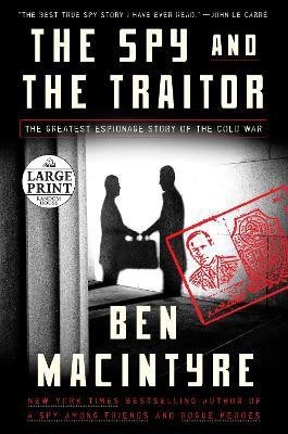 The Spy and the Traitor(English, Paperback, Macintyre Ben)