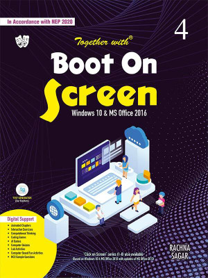 Together With Boot On Screen Windows 10 & Microsoft Office 2016 For Class 4 Computer Book(Paperback, Rachna Sagar)