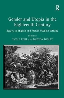 Gender and Utopia in the Eighteenth Century(English, Hardcover, Tooley Brenda)