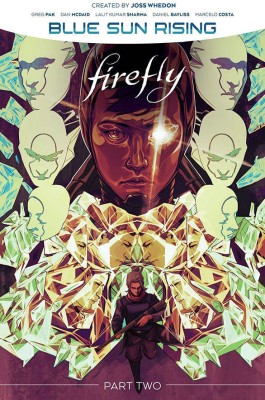 Firefly: Blue Sun Rising Vol. 2(English, Hardcover, Pak Greg)