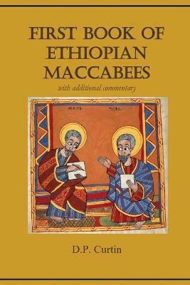 First Book of Ethiopian Maccabees(English, Paperback, unknown)