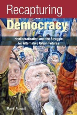 Recapturing Democracy(English, Paperback, Purcell Mark)