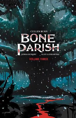 Bone Parish Vol. 3: Volume 3(English, Paperback, Bunn Cullen)