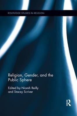 Religion, Gender, and the Public Sphere(English, Paperback, unknown)