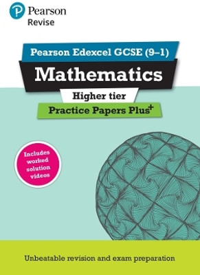 Pearson REVISE Edexcel GCSE Maths (Higher): Practice Papers Plus - for 2025, 2026 exams(English, Paperback, Linksy Jean)