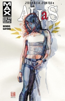 Jessica Jones: Alias Volume 2(English, Paperback, Bendis Brian Michael)