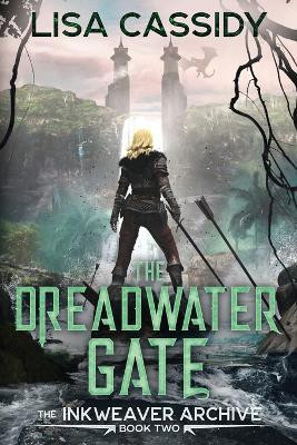 The Dreadwater Gate(English, Paperback, Cassidy Lisa)