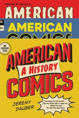 American Comics(English, Paperback, Dauber Jeremy)