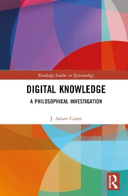 Digital Knowledge(English, Hardcover, Carter J. Adam)