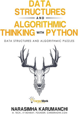 Data Structure and Algorithmic Thinking with Python(English, Paperback, Karumanchi Narasimha)