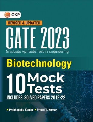 GATE 2023 : Biotechnology - 10 Mock Tests by Dr. Prabhanshu Kumar, Er. Preeti T. Kumar(Paperback, Dr. Prabhanshu Kumar, Er. Preeti T. Kumar)