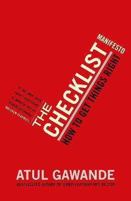 The Checklist Manifesto(English, Paperback, Gawande Atul)
