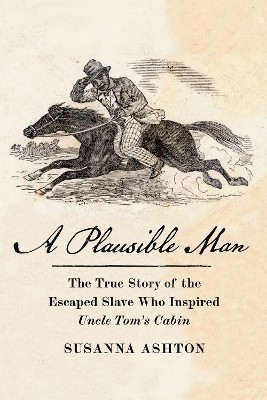 A Plausible Man(English, Hardcover, Ashton Susanna)