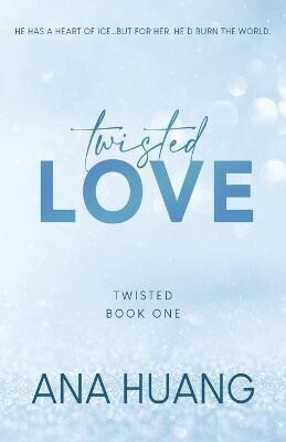 Twisted Love(English, Paperback, Huang Ana)