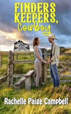 Finders Keepers, Cowboy(English, Paperback, Campbell Rachelle Paige)
