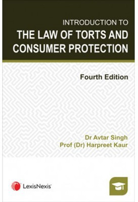 Introduction to the Law of Torts and Consumer Protection(Paperback, Avtar Singh, Harpreet Kaur)