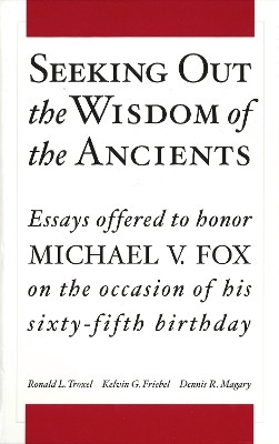 Seeking Out the Wisdom of the Ancients(English, Hardcover, unknown)