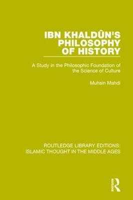 Ibn Khaldun's Philosophy of History(English, Paperback, Mahdi Muhsin)