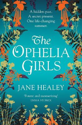 The Ophelia Girls(English, Paperback, Healey Jane)