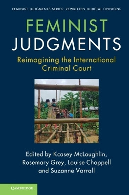 Feminist Judgments: Reimagining the International Criminal Court(English, Hardcover, unknown)