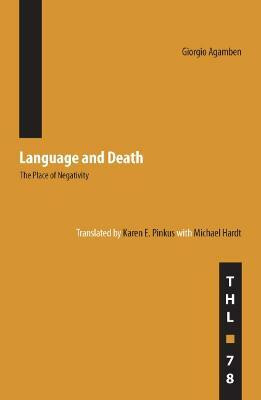 Language and Death(English, Paperback, Agamben Giorgio)