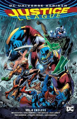 Justice League Vol. 4: Endless (Rebirth)(English, Paperback, Hitch Bryan)
