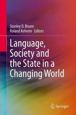 Language, Society and the State in a Changing World(English, Hardcover, unknown)