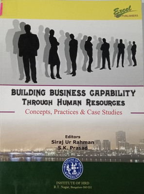 Building Business Capability through Human Resources(Paperback, Editors : Siraj Ur Rahman, S.K. Prasad)