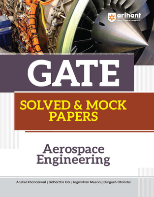 GATE Solved & Mock Papers Aerospace Engineering(Paperback, Anshul Khandelwal, Sidhartha GS, Jagmohan Meena, Durgesh Chandel)
