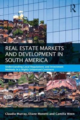 Real Estate and Urban Development in South America(English, Paperback, Murray Claudia)