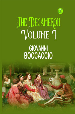The Decameron, Volume I(Paperback, Giovanni Boccaccio)