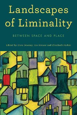Landscapes of Liminality(English, Paperback, unknown)