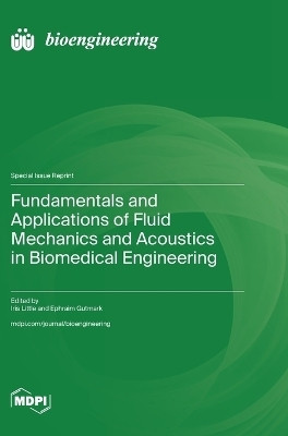 Fundamentals and Applications of Fluid Mechanics and Acoustics in Biomedical Engineering(English, Hardcover, unknown)
