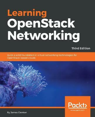 Learning OpenStack Networking(English, Paperback, Denton James)