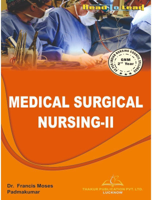 Medical Surgical Nursing- II for GNM 2nd Year in English(Paperback, Dr. Francis Moses, Mr. Padmakumar)