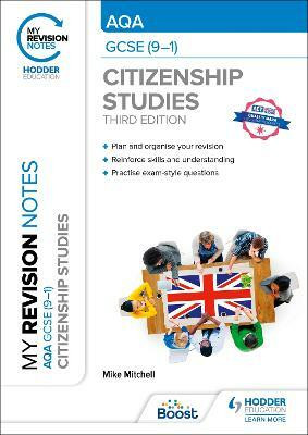 My Revision Notes: AQA GCSE (9-1) Citizenship Studies Third Edition(English, Paperback, Mitchell Mike)