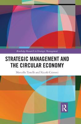 Strategic Management and the Circular Economy(English, Paperback, Tonelli Marcello)