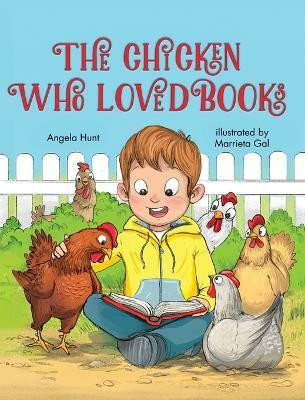 The Chicken Who Loved Books(English, Hardcover, Hunt Angela)