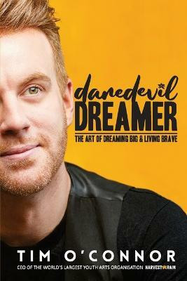 Daredevil Dreamer(English, Paperback, O'Connor Tim)