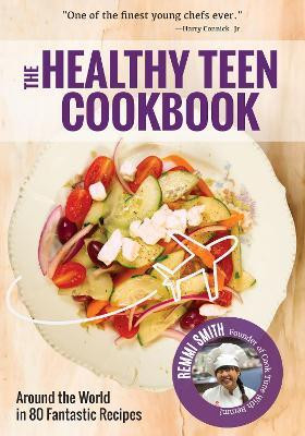 Healthy Teen Cookbook(English, Paperback, Smith Remmi)