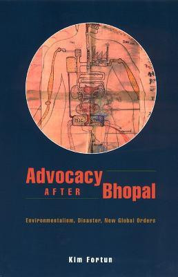 Advocacy after Bhopal(English, Paperback, Fortun Kim)