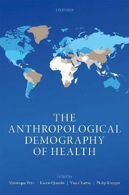 The Anthropological Demography of Health(English, Hardcover, unknown)