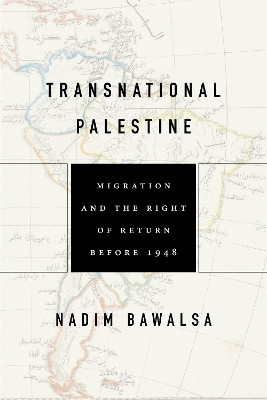 Transnational Palestine(English, Electronic book text, Bawalsa Nadim)