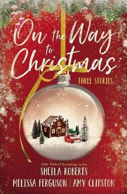 On the Way to Christmas(English, Paperback, Roberts Sheila)