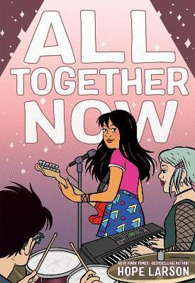 All Together Now(English, Paperback, Larson Hope)