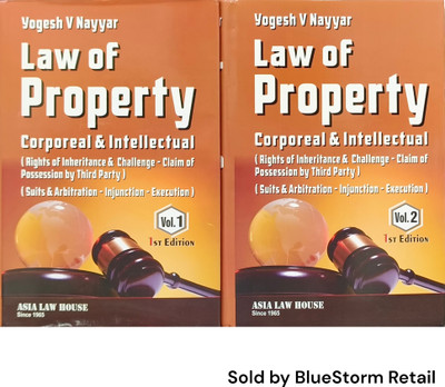 Law Of Property Corporeal and Intellectual (Right of Inheritance and Challenge - Claim of Possession by Third Party) Set Of 2 Volumes | Asia Law House(Hardcover, Yogesh V. Nayyar)