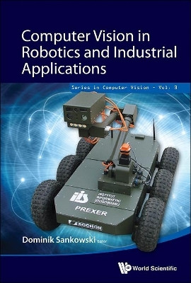 Computer Vision In Robotics And Industrial Applications(English, Hardcover, unknown)