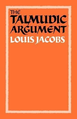 The Talmudic Argument(English, Paperback, Jacobs Louis)